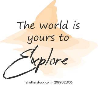 Wall Art Quote Design. Typography for print or use as poster, card, flyer or T Shirt