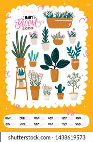 Wall calendar. 2020 Yearly Planner with all Months. Good Organizer and Schedule. Cute houseplant in pots illustration Motivational quote lettering. Vector urban jungle in trendy style