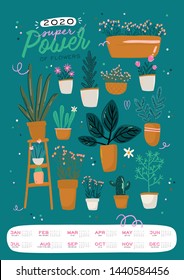 Wall calendar. 2020 Yearly Planner with all Months. Good Organizer and Schedule. Cute houseplant in pots illustration Motivational quote lettering. Vector urban jungle in trendy style