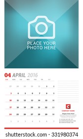 Wall Calendar Planner for 2016 Year. Vector Design Print Template with Place for Photo, Notes and Company Iformation. Week Starts Sunday. April