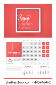 Wall calendar planner print template for 2017 year. November 2017. Calendar poster with motivational quote. 3 Months on page. Week starts Monday