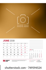 Wall calendar planner template for 2018 year. June, July. Vector design print template with place for photo. Week starts on Monday