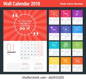 Wall Calendar Template for 2018 Year. Vector Design Print Template with Typographic Motivational Quote on Color Background. Week starts on Monday