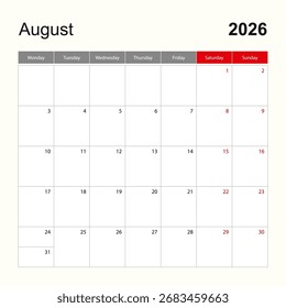 Wall calendar template for August 2026. Holiday and event planner, week starts on Monday. Vector template.