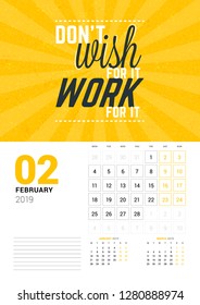 Wall calendar template for February 2019. Vector design print template with typographic motivational quote on yellow textured background. Week starts on Monday