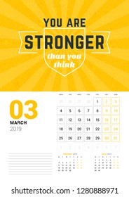 Wall calendar template for March 2019. Vector design print template with typographic motivational quote on yellow textured background. Week starts on Monday