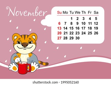 Wall calendar template for November 2022 in Englih. Year of the tiger to the Eastern Chinese calendar. Cute tiger in flat design. Week start in Sunday. In size A4 