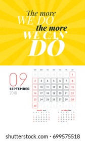 Wall Calendar Template for September 2018. Vector Design Print Template with Typographic Motivational Quote on Yellow Textured Background. Week starts on Sunday