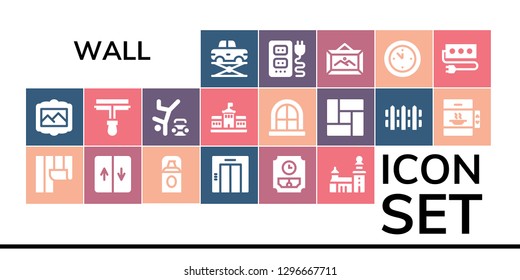  wall icon set. 19 filled wall icons. Simple modern icons about  - Elevator, Painting, Wallpaper, Foundation, Wall clock, Stockholm, Paint roller, Hip hop, Berlin, Window, Floor