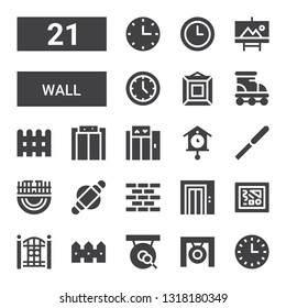 wall icon set. Collection of 21 filled wall icons included Wall clock, Gong, Fence, Painting, Elevator, Brick Roller, Merida, Pallete knife, Cuckoo clock