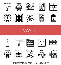 Wall Icon Set. Collection Of Paint Roller, Circular Clock, Cuckoo Clock, Fences, Brick, Broken Heart, Painting, Air Conditioner, Brick Wall, Wall Clock, Berlin, Roller, Tiles Icons