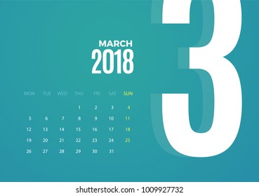 Wall March 2018 Calendar. Vector eps10 template design