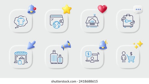 Wallet, Buyer and T-shirt line icons. Buttons with 3d bell, chat speech, cursor. Pack of Market, Online shopping, Baggage icon. Balcony, Luggage pictogram. For web app, printing. Vector