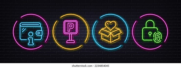 Wallet, Donation and Parking minimal line icons. Neon laser 3d lights. Fingerprint lock icons. For web, application, printing. Money budget, Charity box, Auto park. Biometric access. Vector