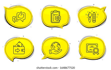 Wallet sign. Diploma certificate, save planet chat bubbles. Like, Creativity and Eye checklist line icons set. Star rating, Graphic art, Optometry. Money payment. Business set. Vector