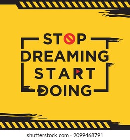 Wallpaper Quotes Stop Dreaming Start Doing, or Motivating Words