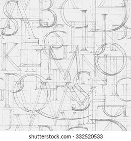 Wallpaper seamless pattern with Modern Roman Classic Alphabet with a Method of Geometrical Construction for Large Letters. Hand drawn construction sketch of ABC letters in old fashion vintage style. 