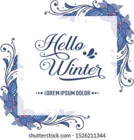 Wallpaper of vintage blue leaf floral frame, for handwritten text hello winter. Vector