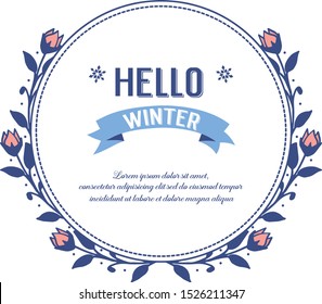 Wallpaper of vintage blue leaf floral frame, for handwritten text hello winter. Vector