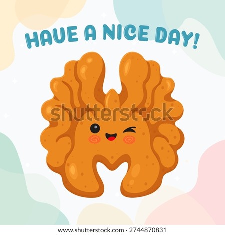 Walnut character smiling and winking, conveying a positive mood and good wishes by displaying the text have a nice day, set against a pastel background