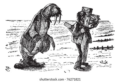 The Walrus and the Carpenter - Through the Looking Glass original book engraving. The Walrus and the Carpenter Were walking close at hand: They wept like anything to see Such quantities of sand.