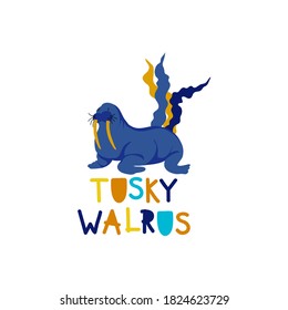 Walrus with Long Tusks and Lettering as Kids Fabric Print Vector Illustration. Marine and Sea Life Concept