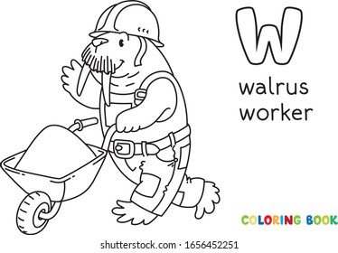 Walrus worker ABC coloring book. Alphabet W