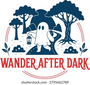 Wander After Dark Vector Illustration Featuring a Cute Ghost Hiking with a Lantern in a Forest for Apparel Design
