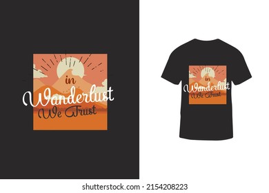 Wanderfust typography, t-shirt graphics, vectors