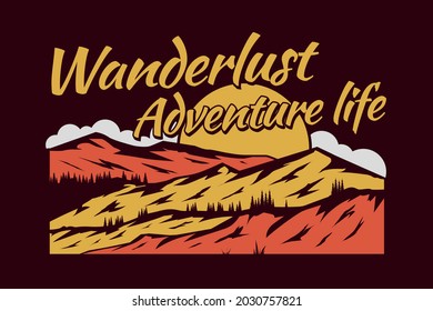 wanderlust adventure life mountain nature