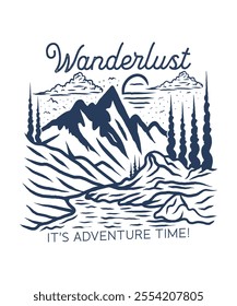 Wanderlust adventure time vector art t shirt design illustration for travel outdoor lovers