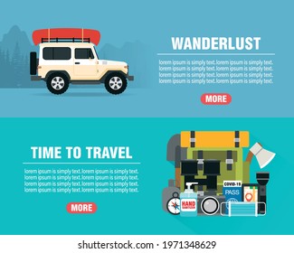 Wanderlust concept design flat banners set. Time to travel. Travel icon. Safe journey. Vector illustration