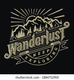 Wanderlust, emblem, t shirt design on a dark background.