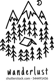 Wanderlust. Hand drawn mountain adventure label. Nature vector illustration. Typography design with trees, tent and mountain, badge and inspirational insignia. Stencil. 