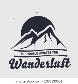 Wanderlust icon vector illustration of mountains and the sun. Adventure, tourism, camping and travel industry design for logo, badge, decal, greeting card, poster and t-shirt artwork.