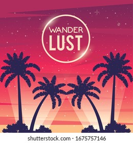 afiche de wanderlust con árboles palmeras escena de la escena diseño vectorial