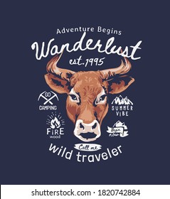 wanderlust slogan with bull head illustration