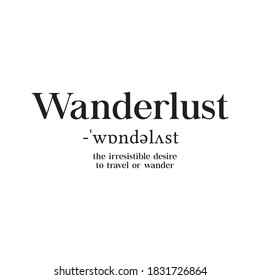 Wanderlust slogan print. Fashion slogan print idea