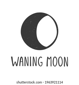 Waning moon minimalistic caption icon. Astrological or astronomical symbol isolated on white background. Vector shabby hand drawn illustration