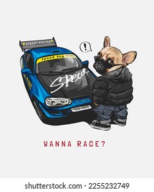 wanna race slogan with cool cartoon dog and his racing car vector illustration