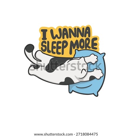 I Wanna Sleep More Sticker Vector Cute Illustration