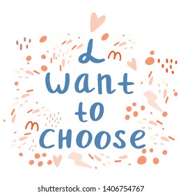 I want to choose poster with typography. LGBT, equality, woman's choice web banner. Male and female symbols doodle. lesbian and gay couple sign vector illustration