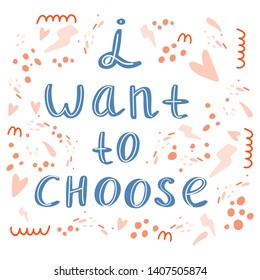 I want to choose poster with typography. LGBT, equality, woman's choice web banner. Male and female symbols doodle. lesbian and gay couple sign vector illustration
