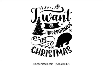 Want Hippopotamus Christmas Hippo T Shirt Stock Vector (Royalty Free