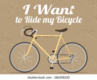 I want to ride my bicycle