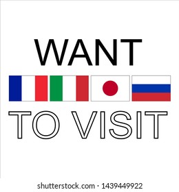 WANT TO VISIT SLOGAN PRINT VECTOR