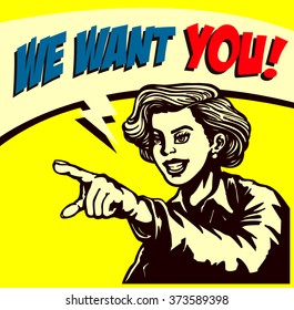 I want you! Retro businesswoman with pointing finger picking candidate for job vacancy, we're hiring sign comic book style vector illustration, join our team