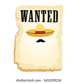 Wanted ad leaflet, mexican hat and mustache
