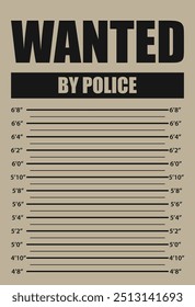 Wanted by police, banner with mugshot template scale inch, vector of search investigation, photo security, warning notice, offender caution, lawbreaker identity illustration