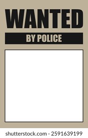 Wanted by police banner poster with place photo, vector of criminal suspect, arrest law, justice and crime, search and investigation, warning template, document frame, capture prison illustration